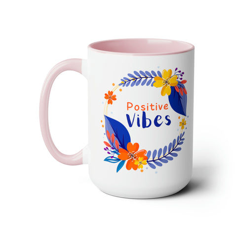 Stay Strong/Positive Vibes-Two-Tone Coffee Mugs, 15oz