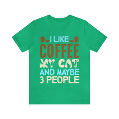 I like coffee, my cat and maybe 3 people