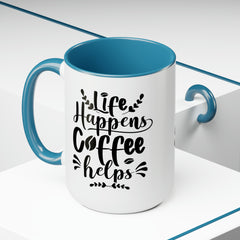 Life Happens-Two-Tone Coffee Mugs, 15oz