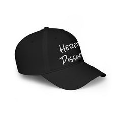 Hereto Pissuoff - Low Profile Baseball Cap