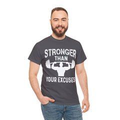 Stronger than your excuses-Tshirt