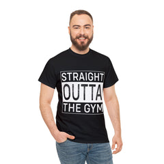 Straight outta the gym-Tshirt