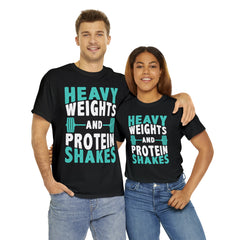 Heavy Weights and Protein Shakes - Tshirt