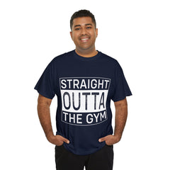 Straight outta the gym-Tshirt