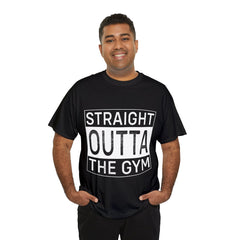 Straight outta the gym-Tshirt