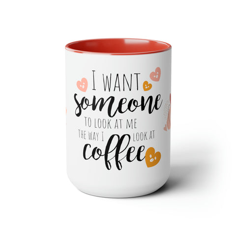 Look at Me -Two-Tone Coffee Mugs, 15oz