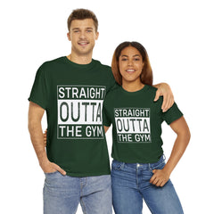 Straight outta the gym-Tshirt