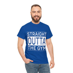 Straight outta the gym-Tshirt