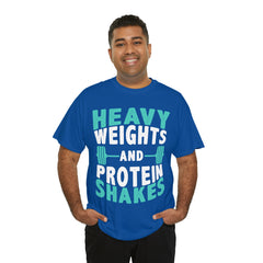 Heavy Weights and Protein Shakes - Tshirt