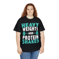 Heavy Weights and Protein Shakes - Tshirt