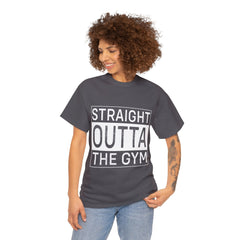 Straight outta the gym-Tshirt