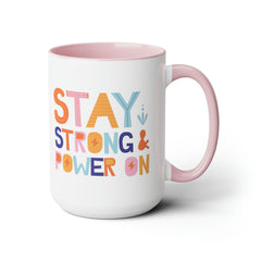 Stay Strong/Positive Vibes-Two-Tone Coffee Mugs, 15oz