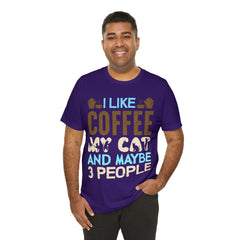 I like coffee, my cat and maybe 3 people