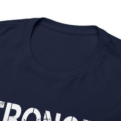 Stronger than your excuses-Tshirt