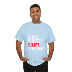 Eat Sleep Lift Repeat-Tshirt