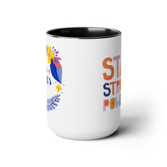 Stay Strong/Positive Vibes-Two-Tone Coffee Mugs, 15oz