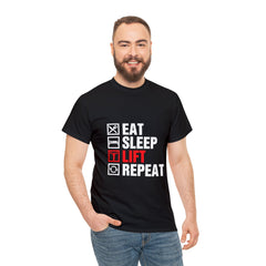 Eat Sleep Lift Repeat-Tshirt